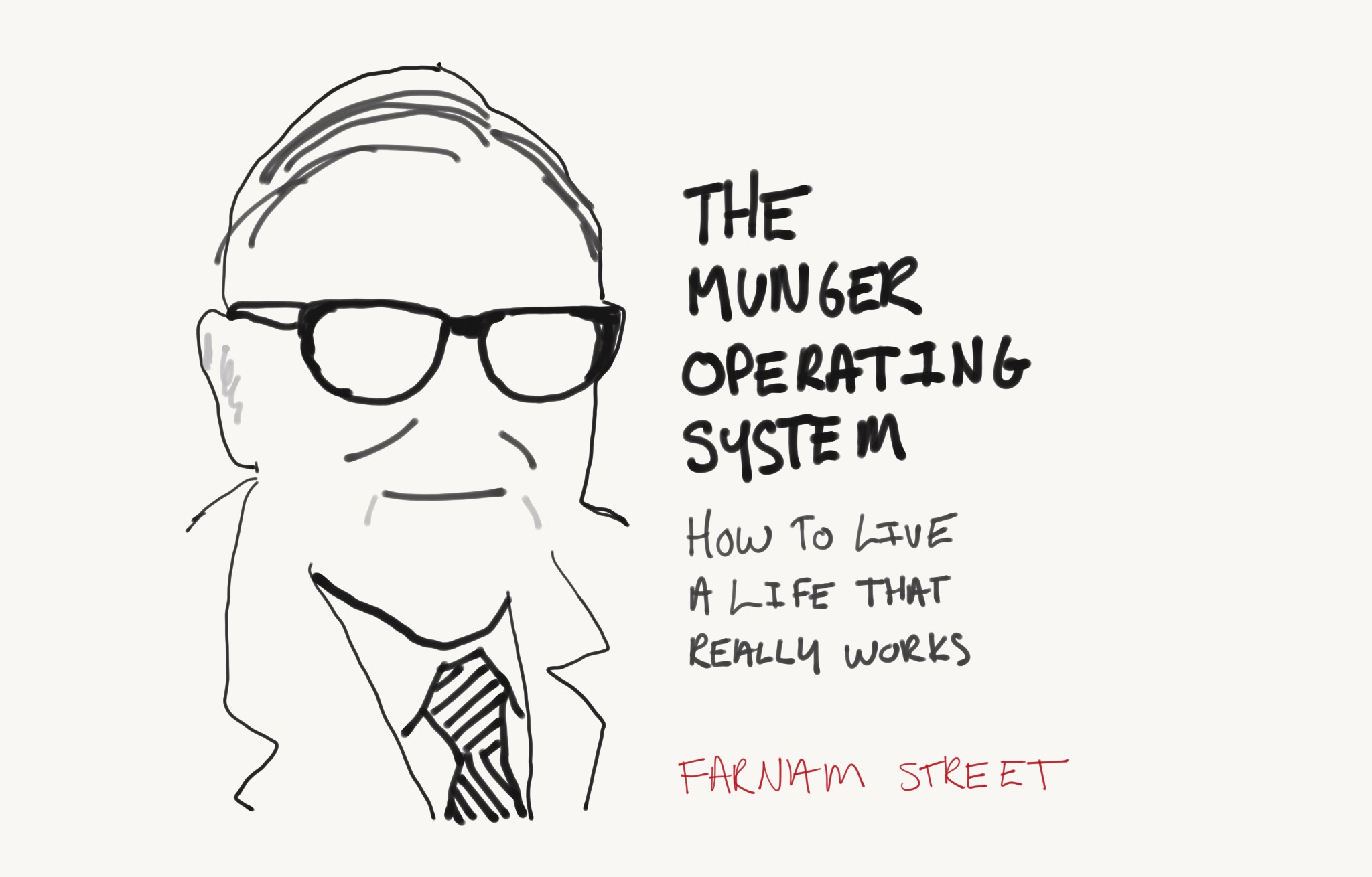 The Munger Operating System: A Life That Really Works